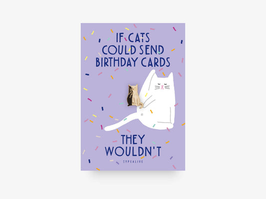 Pin - Birthday Cat